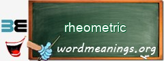 WordMeaning blackboard for rheometric